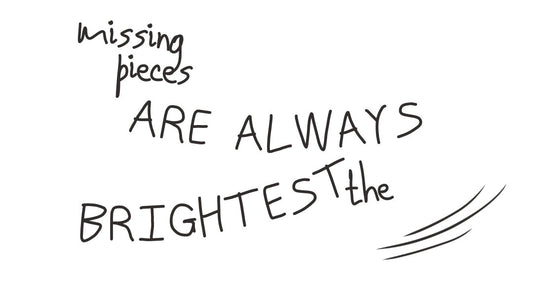 We never know what we have.